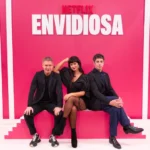 envidiosa Netflix